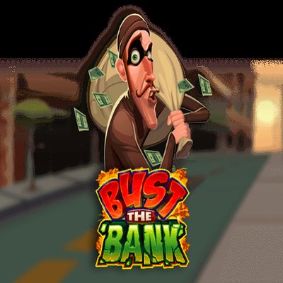 Bust The Bank